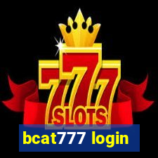 bcat777 login